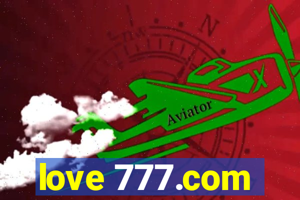 love 777.com